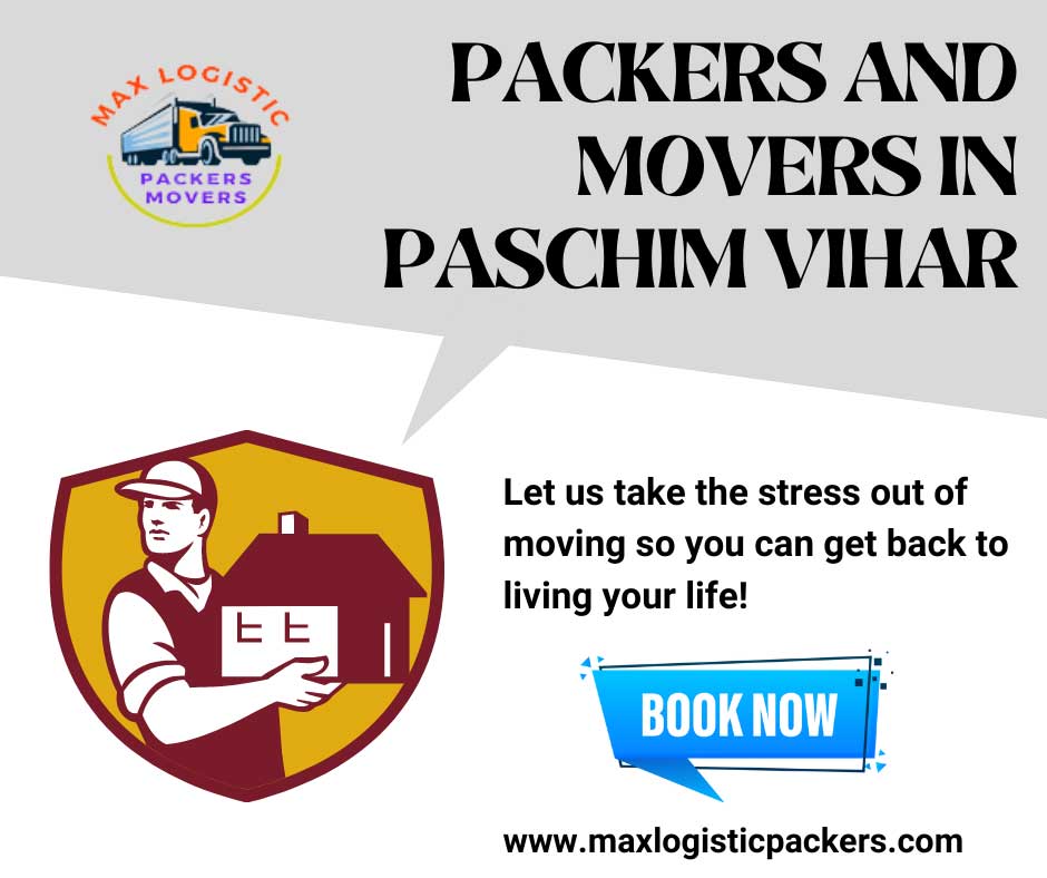 Packers and movers in Paschim Vihar ask for the name, phone number, address, and email of their clients