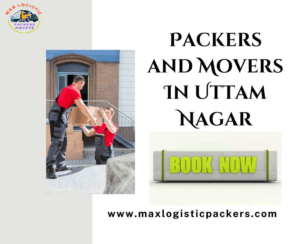 Packers and movers in Uttam Nagar ask for the name, phone number, address, and email of their clients